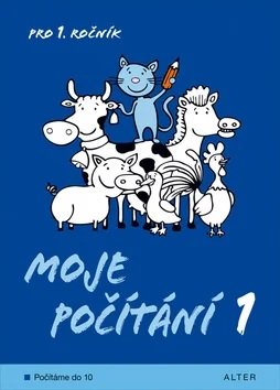 Moje počítání 1 pro 1. ročník ZŠ