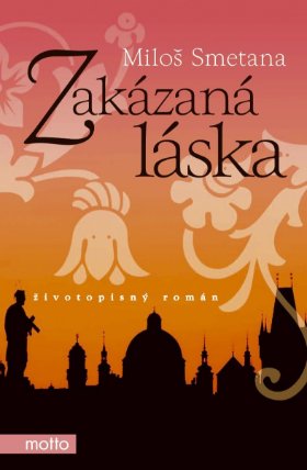 Zakázaná láska - Motto