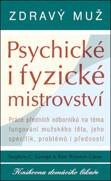 Zdravý muž - Psychické i fyzické mistrov