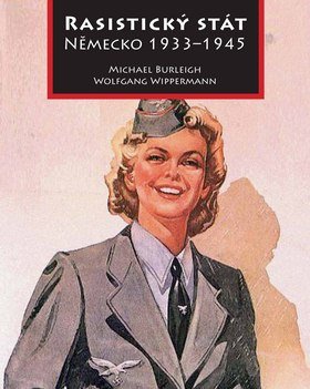 Rasistický stát - Německo 1933-1945