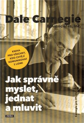 Jak správně myslet, jednat a mluvit
