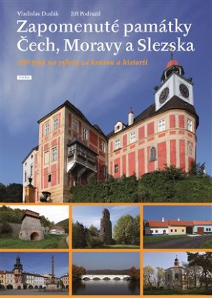 Zapomenuté památky Čech, Moravy a Slezska