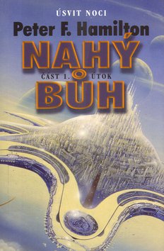 Nahý bůh 1. - útok