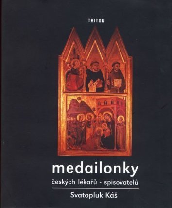 Medailonky českých lékařů spisovatelů