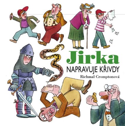 Jirka napravuje křivdy