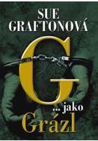 G...jako Grázl