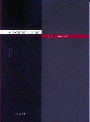 Les bez stromů - edice Versus