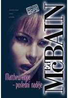 Poslední naděje - Matthew Hope