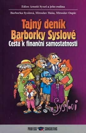 Tajný deník Barborky Syslové aneb Cesta k finanční nezávislosti