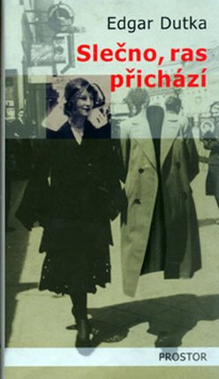 Slečno, ras přichází