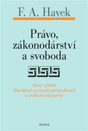 Právo, zákonodárství a svoboda