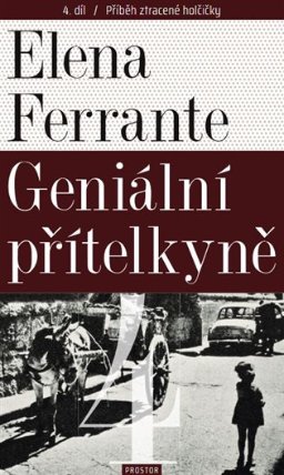 Geniální přítelkyně 4 - Příběh ztracené holčičky