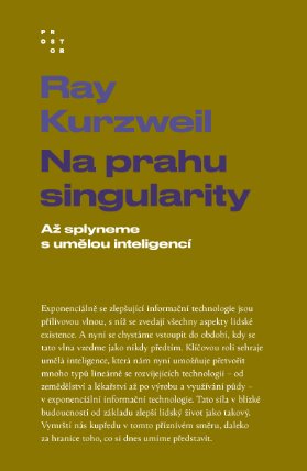 Na prahu singularity - Až splyneme s umělou inteligencí