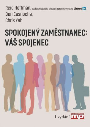Spokojený zaměstnanec - Váš spojenec