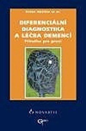 Diferenciální diagnostika a léčba demencí