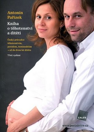 Kniha o těhotenství a dítěti