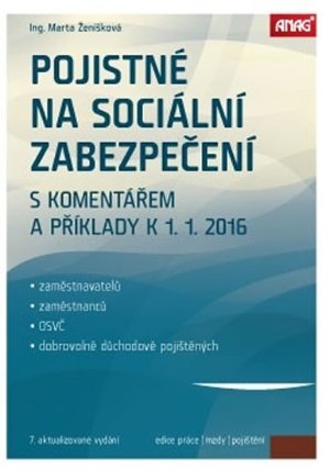 Pojistné na sociální zabezpečení zaměstnavatelů, zaměstnanců, OSVČ a dobrovolně důchodově 