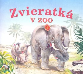 Zvieratká v ZOO