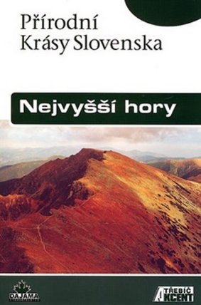 Nejvyšší hory - Přírodní krásy Slovenska