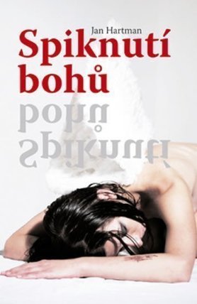 Spiknutí bohů