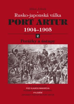 Rusko-japonská válka Port Artur 1904-1905