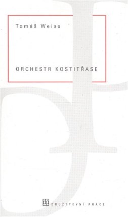 Orchestr kostitřase