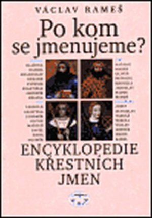 Po kom se jmenujeme