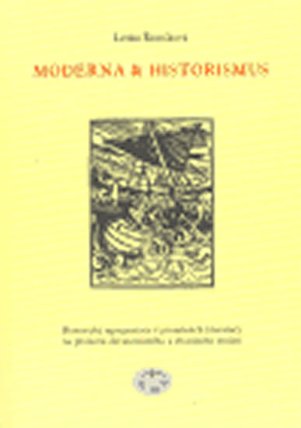 Moderna a historismus