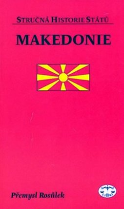 Makedonie - stručná historie států