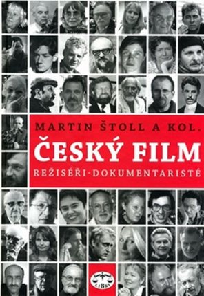 Český film. Režiséři - dokumentaristé