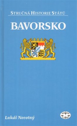 Bavorsko - stručná historie států