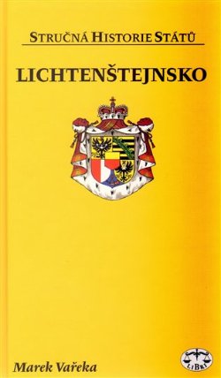 Lichtenštejnsko - stručná historie států