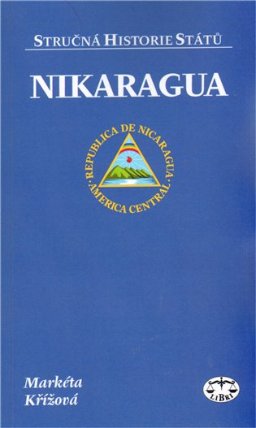 Nikaragua - stručná historie států