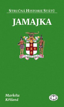 Jamajka - stručná historie států