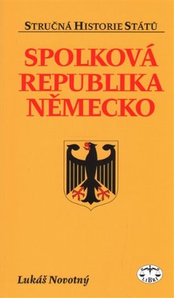 Spolková republika Německo - stručná historie států