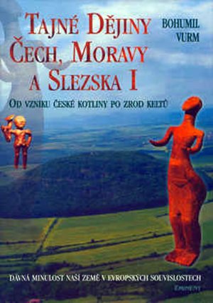 Tajné dějiny Čech,Moravy a Slezska
