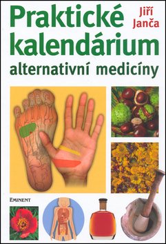Praktické kalendárium alternativní medicíny