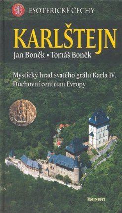 Karlštejn - Esoterické Čechy