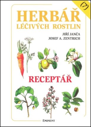 Herbář léčivých rostlin 7. - Receptář