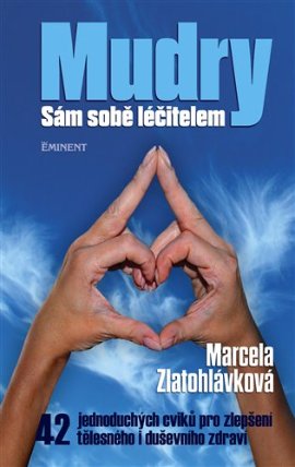 Mudry - Sám sobě léčitelem