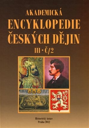 Akademická encyklopedie českých dějin III. Č/2