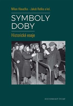 Symboly doby - Historické eseje