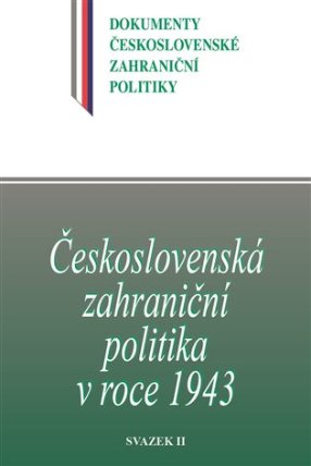 Československá zahraniční politika v roce 1943
