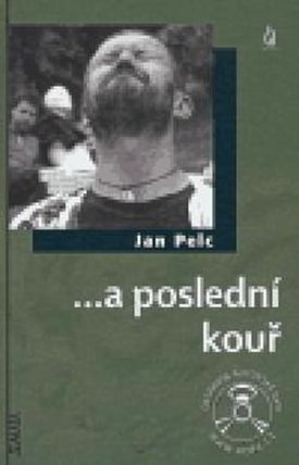 …a poslední kouř + DVD