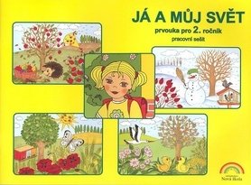 Já a můj svět Prvouka pro 2. ročník pracovní sešit
