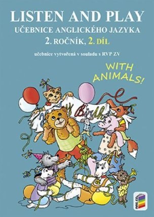 Listen and play - With animals!, 2. díl (učebnice)