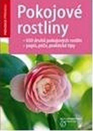 Pokojové rostliny - průvodce