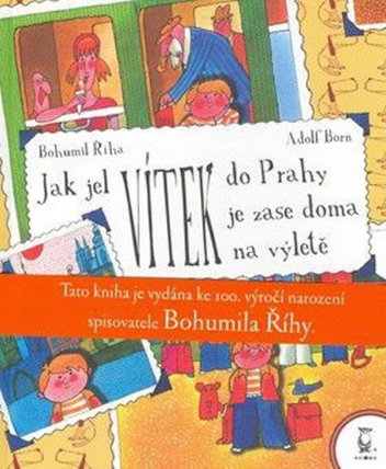 Jak jel Vítek do Prahy