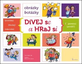 Dívej se a hraj si - Obrázky a otázky + uvnitř pexeso