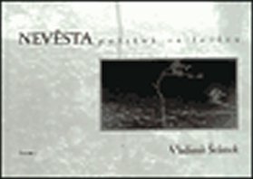 Nevěsta puštěná ze řetězu